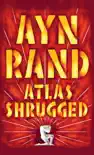 Atlas Shrugged synopsis, comments
