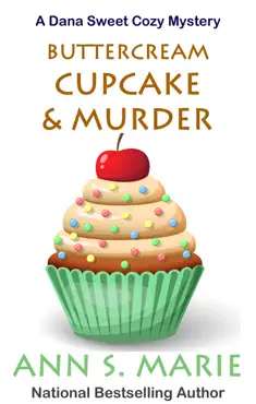 buttercream cupcake & murder (a dana sweet cozy mystery book 7) book cover image