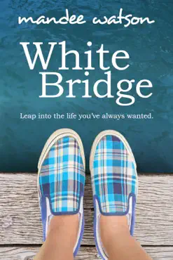 white bridge: a sweet, inspirational romance book cover image