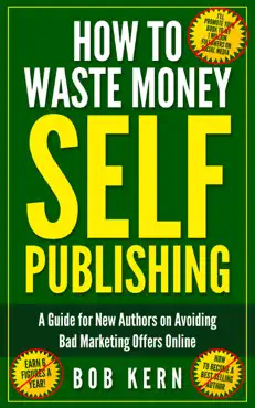 how to waste money self publishing book cover image