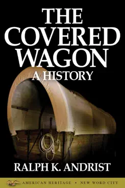 the covered wagon: a history book cover image