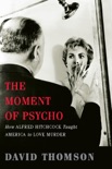 The Moment of Psycho e-book
