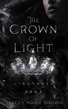 The Crown of Light (Lightness Saga # 1) book summary, reviews and downlod