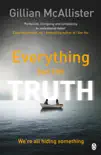 Everything but the Truth sinopsis y comentarios