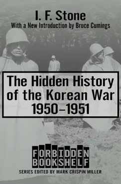 the hidden history of the korean war, 1950–1951 book cover image