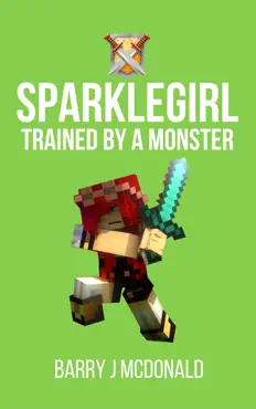 sparklegirl trained by a monster book cover image