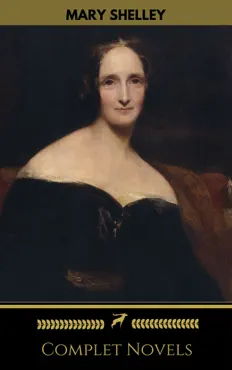 mary shelley: complete novels (golden deer classics) book cover image