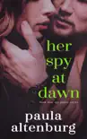 Her Spy at Dawn synopsis, comments