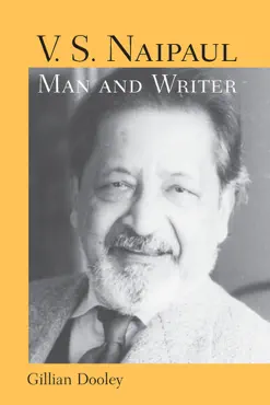 v. s. naipaul, man and writer book cover image