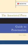 The Associated Press Guide To Punctuation synopsis, comments