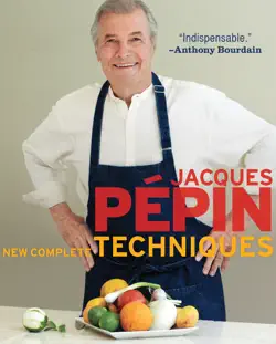 jacques pépin new complete techniques book cover image