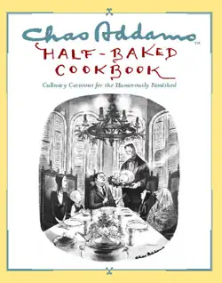 chas addams half-baked cookbook book cover image