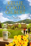 Free Sisters (Sun Valley Series, Book 1) book synopsis, reviews