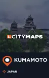 City Maps Kumamoto Japan sinopsis y comentarios