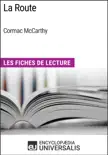 La Route de Cormac McCarthy sinopsis y comentarios