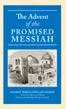 The Advent of the Promised Messiah reviews