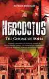 Herodotus: The Gnome of Sofia sinopsis y comentarios