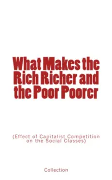 what makes the rich richer and the poor poorer book cover image