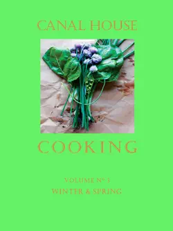 canal house cooking volume n° 3 book cover image