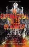 60 SUPERNATURAL TALES OF HORROR: Carmilla, In a Glass Darkly, The House by the Churchyard, Madam Crowl's Ghost, Uncle Silas, Wylder's Hand, The Purcell Papers, The Haunted Baronet, Guy Deverell… sinopsis y comentarios