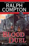 Ralph Compton Blood Duel synopsis, comments