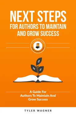 next steps for authors to maintain and grow success book cover image