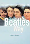 The Beatles Way synopsis, comments