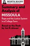 Summary and Analysis of Missoula synopsis, comments