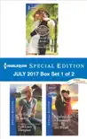 Harlequin Special Edition July 2017 Box Set 1 of 2 synopsis, comments