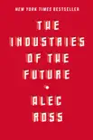 The Industries of the Future synopsis, comments