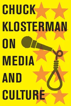 chuck klosterman on media and culture book cover image
