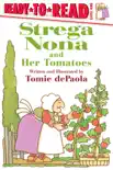 Strega Nona and Her Tomatoes synopsis, comments