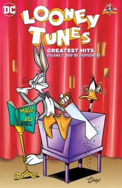 looney tunes: greatest hits vol. 2 - you're despicable! book cover image