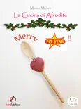 La Cucina di Afrodite - Merry fit star! book summary, reviews and download