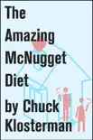 The Amazing McNugget Diet synopsis, comments