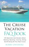 The Cruise Vacation FAQ Book synopsis, comments