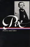 Edgar Allan Poe: Poetry & Tales (LOA #19) sinopsis y comentarios