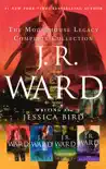 J. R. Ward The Moorehouse Legacy Complete Collection synopsis, comments