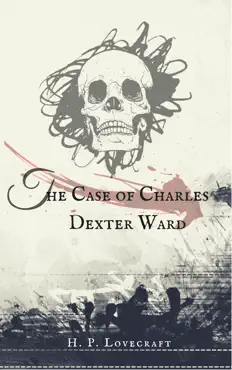 the case of charles dexter ward book cover image