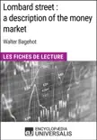 Lombard street : a description of the money market de Walter Bagehot sinopsis y comentarios