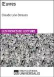 Œuvres de Claude Lévi-Strauss sinopsis y comentarios