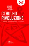 Cthulhu e Rivoluzione sinopsis y comentarios