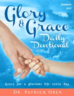 glory & grace daily devotional: grace for a glorious life every day book cover image