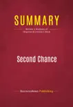 Summary: Second Chance sinopsis y comentarios