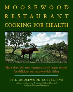 the moosewood restaurant cooking for health book cover image