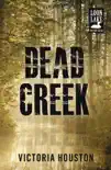 Dead Creek synopsis, comments