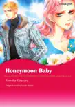 Honeymoon Baby synopsis, comments