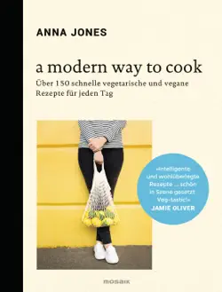 a modern way to cook book cover image