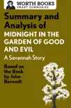 Summary and Analysis of Midnight in the Garden of Good and Evil: A Savannah Story sinopsis y comentarios