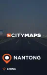 City Maps Nantong China sinopsis y comentarios